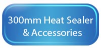 Heat Sealer Machine (300mm) & Consumables